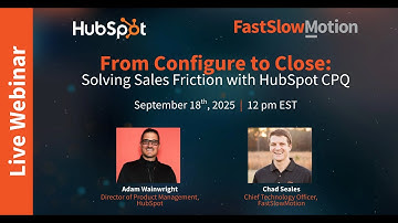 Webinar: All About HubSpot CPQ