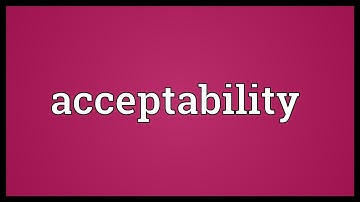 Acceptability Meaning