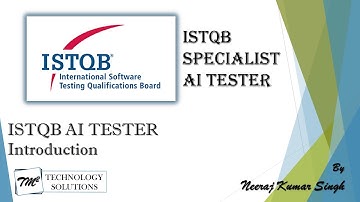 ISTQB AI Tester | Introduction to the Course | AI Tester Certification | ISTQB Tutorials