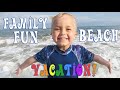 Family Fun Beach Vacation! | Crazy8Family