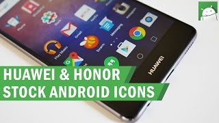 How to install stock Android icons on your Huawei or Honor device screenshot 4