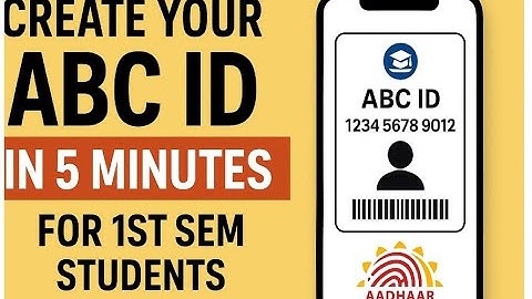 How to Create ABC ID with Aadhaar Number | Step-by-Step Guide for 1st Semester Students