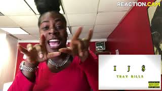 Tray Bills - IJ$ (REACTION VIDEO) Resimi