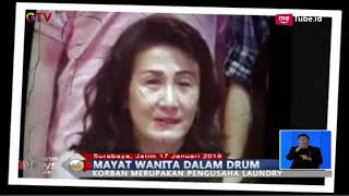 Mayat Wanita Terbungkus Seprei Ditemukan dalam Drum - BIS 18/01