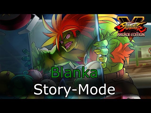 SFV AE - Blanka Story Mode (Full) 