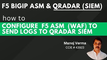 Configuring F5 ASM to send Logs to QRadar SIEM | F5 ASM Logging Profile | Lab Demo