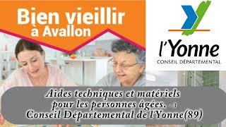 Aides techniques et matriels pour les personnes ges. Conseil Dpartemental de l'Yonne(89) - 3 