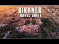 Uncovering bikaners hidden gems the top 10 mustsee places