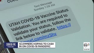 Text scam asks to validate your COVID-19 vaccination status