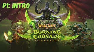 World of Warcraft: TBC Classic: Part 1 - Protection Paladin Leveling Gameplay!