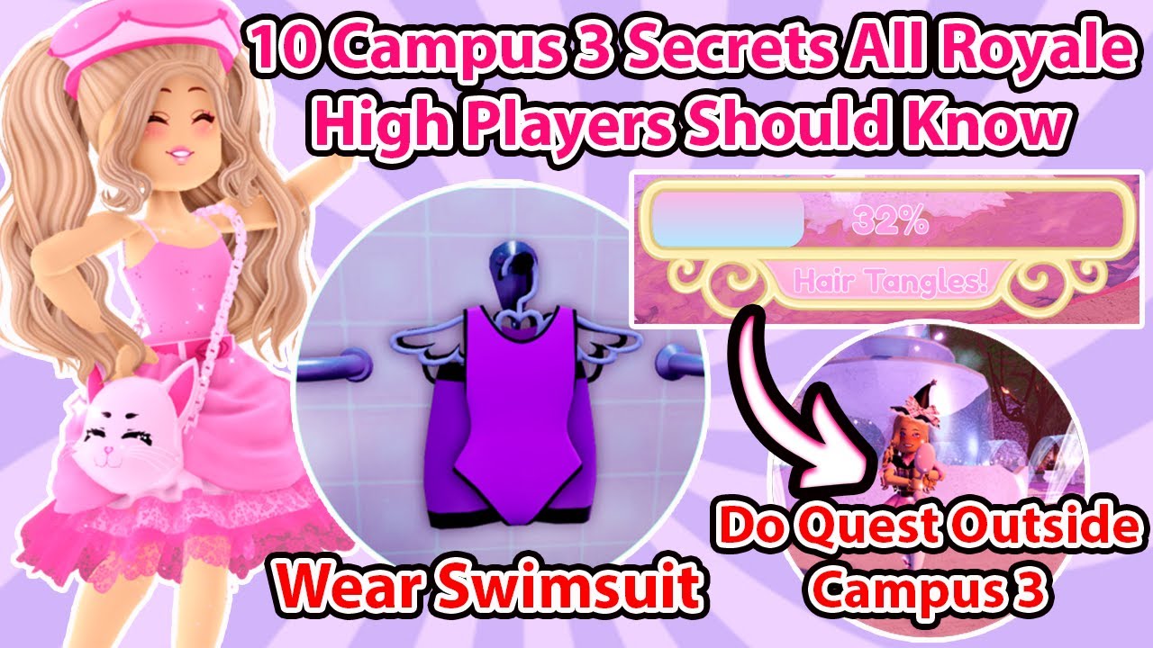 10 Campus 3 Secrets All Royale High Players Should Know - YouTube