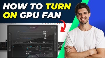 How To Turn On GPU Fan