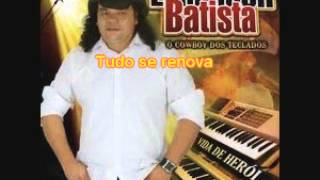 Video thumbnail of "EDMILSON BATISTA SÃO FRANCISCO"