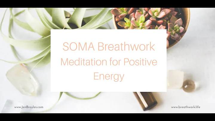 SOMA Daily Breathwork Meditation for Positive Energy