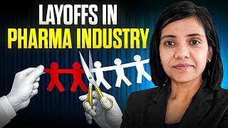 Full Impact of Layoffs on Clinical Research & Pharmacovigilance Jobs | Pharma Industry Reality News
