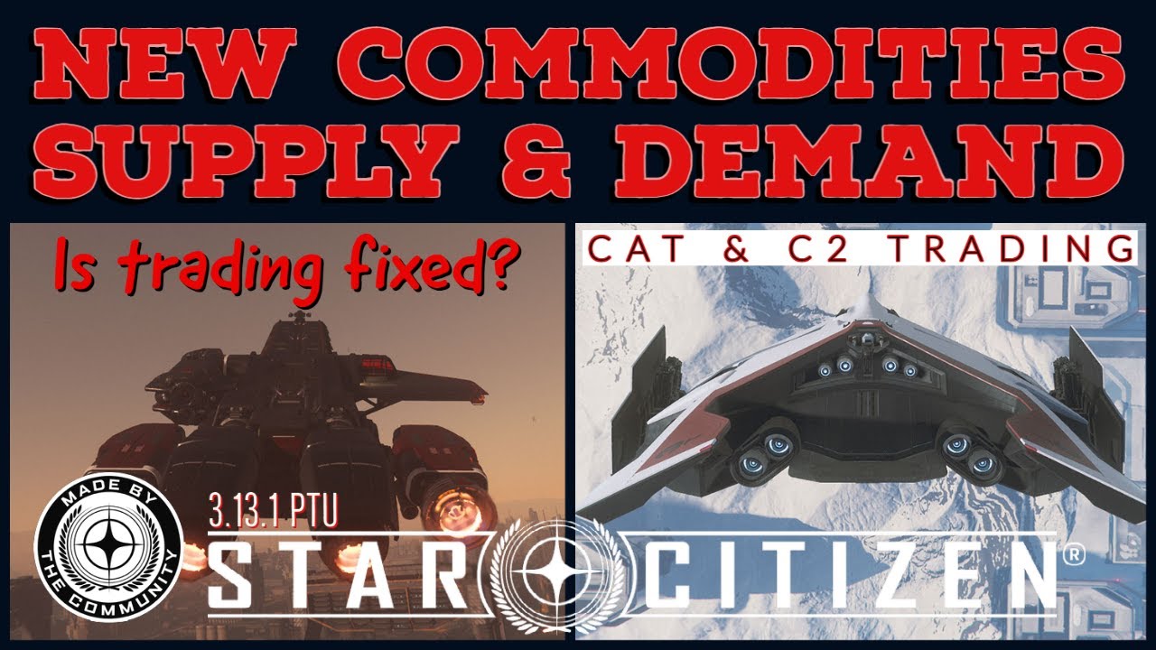 New Overage and Demand of Commodities in newest update  | TEST  Squadron - Premier Star Citizen Organization