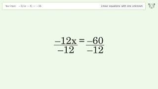 Linear equation with one unknown: Solve -3(4x-8)=-36 step-by-step solution