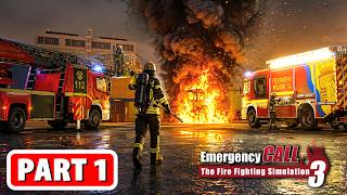 EMERGENCY CALL THE FIREFIGHTING SIMULATION 3 Gameplay Walkthrough Part 1 - FULL GAME (No Commentary)