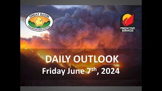 Great Basin Fire Potential Briefing:  June 7, 2024