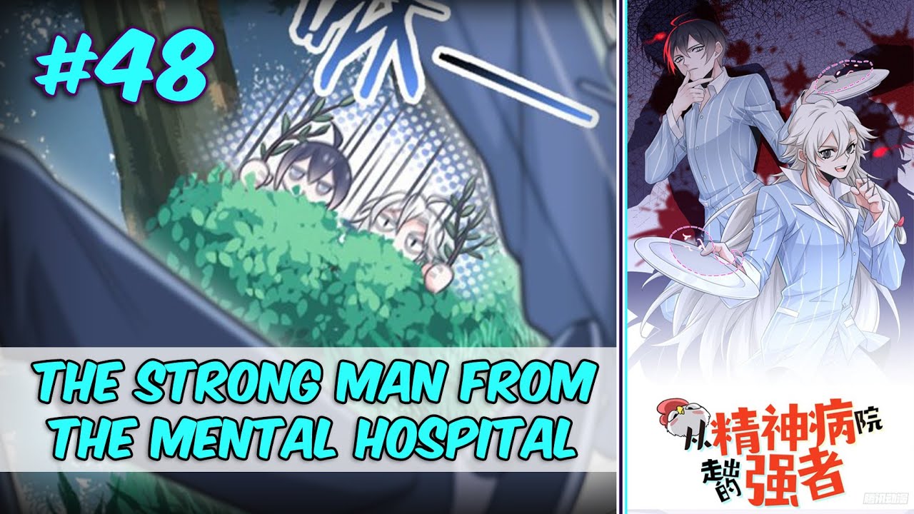 The Strong Man From The Mental Hospital | Chapter 48 | English - YouTube