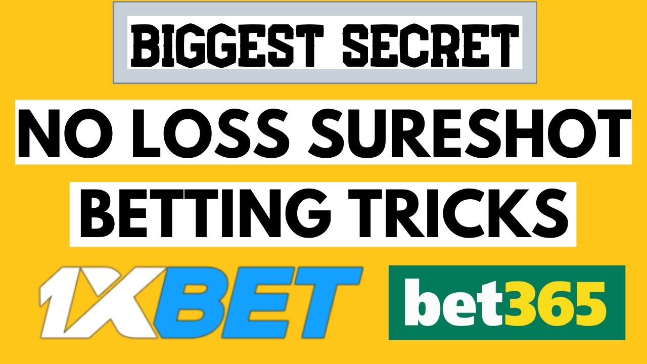 1xbet Bet365 Betting Tricks | No Loss Betting Tricks | Betting Tricks to Win | Football Betting Tips