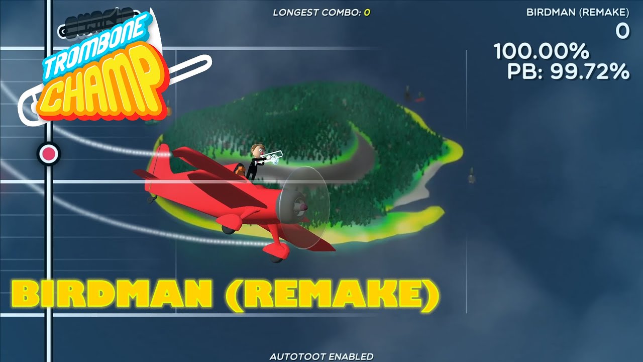 Birdman (Remake) - Trombone Champ Custom Chart [Autotoot] - YouTube