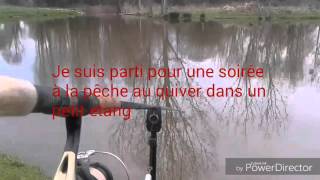 Pêche de la carpe au quiver. ( départ en direct )