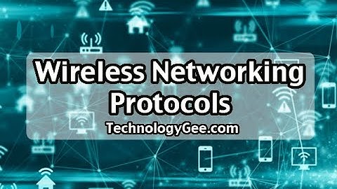 Wireless Networking Protocols | CompTIA A+ 220-1001 | 2.4
