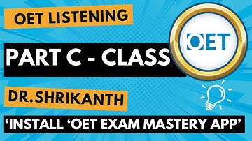 OET Listening Part C - Dr.Shrikanth - Masterclass - 18th July 2025
