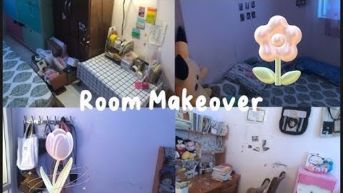 Room Makeover! | decor và dọn dẹp phòng ngủ lại cùng mìnhh|