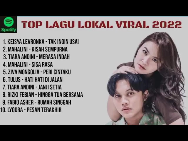 TOP LAGU POP INDONESIA 2022 - LAGU POP TERBARU INDONESIA - LAGU POP VIRAL 2022 class=