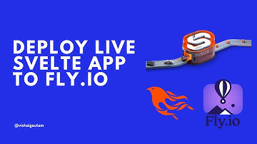 Deploy live svelte app to fly.io in 3 mins