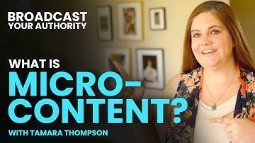 What is Micro Content? And How to Repurpose it