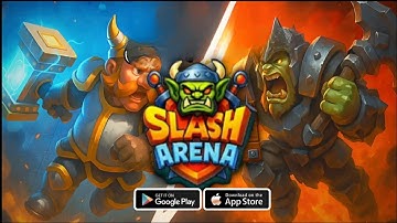 Slash Arena: PVP Battle Royale Gameplay Android IOS - Official Releasesd