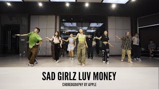 SAD GIRLZ LUV MONEY｜Choreography by Apple Yang
