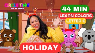 holiday friends party learn colors learn numbers letter c songs for kids holiday lesson