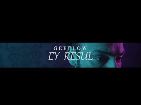 Geeflow - EY RESUL (Official Video) 🌹