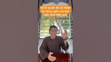 5 Bí Quyết để cải thiện kỹ năng nghe của bạn một cách hiệu quả