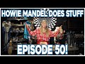 Heidi Klum, THE Super Model, Celebrates Our 50th Episode! | Howie Mandel Does Stuff