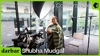 In Conversation | Shubha Mudgal | Music of India