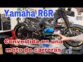 Yamaha r6r como se vuelve de carreras