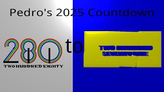 Pedro's 2025 Countdown 28:280 to 271