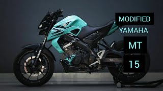 YAMAHA MT-15 MODIFIED TOP 10 BIKES