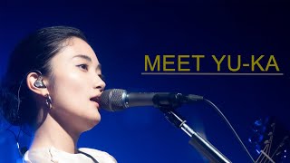MEET YU-KA