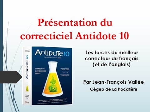 Tutoriel Antidote 10 (1re partie) : Présentation des forces du correcticiel