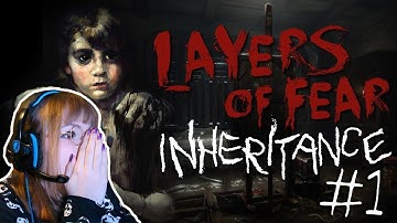 Layers of Fear: Inheritance #1 FAMILY ISSUES
