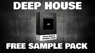 FREE Deep House Sample Pack [FREE DOWNLOAD]