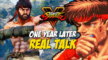 REAL TALK: Where It Failed & Where It Succeeds - Street Fighter 5 (One Year Later)