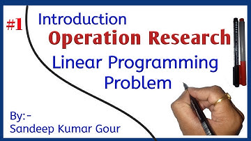 operations research introduction and linear programming problem | lecture-1