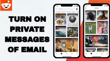 How To Turn On Private Messages Of Email On Reddit App